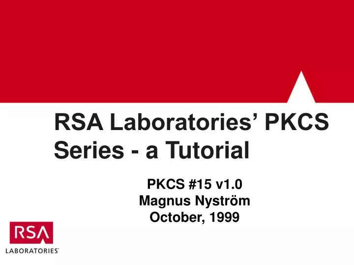 rsa laboratories pkcs series a tutorial
