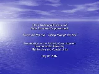 Presentation to the Portfolio Committee on Environmental Affairs by