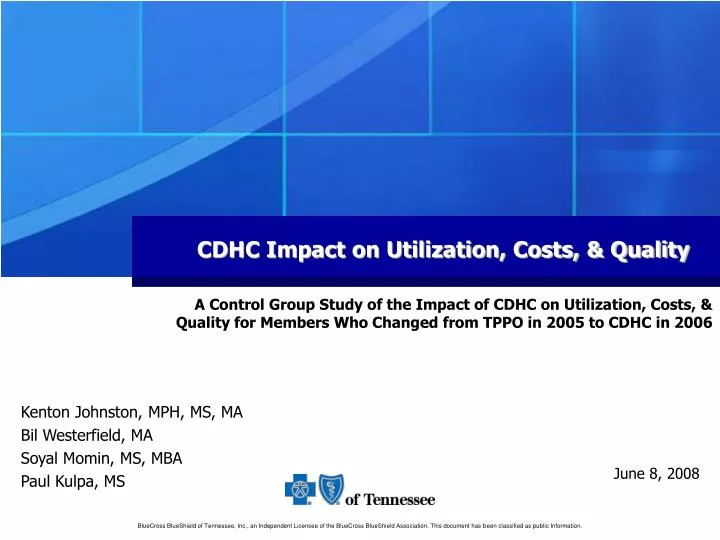 cdhc impact on utilization costs quality