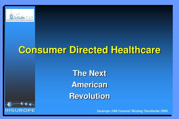 consumer directed healthcare