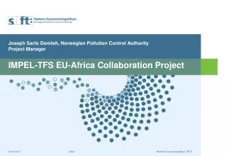 IMPEL-TFS EU-Africa Collaboration Project