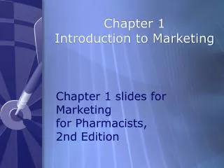 Chapter 1 Introduction to Marketing