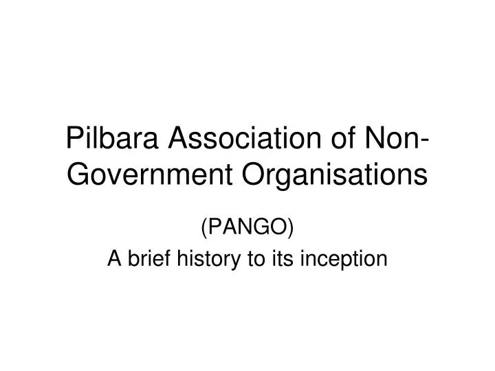 pilbara association of non government organisations