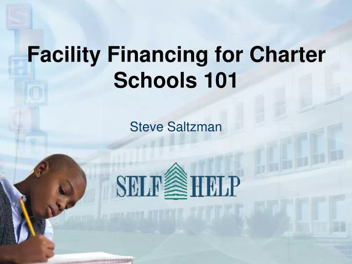 facility financing for charter schools 101
