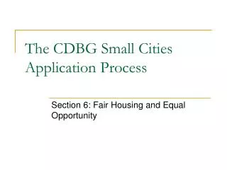 The CDBG Small Cities Application Process