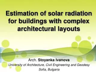 Estimation of solar radiation for buildings with complex architectural layouts