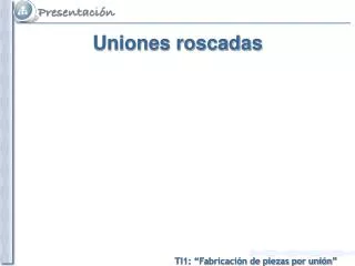 uniones roscadas