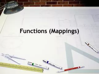 Functions (Mappings)