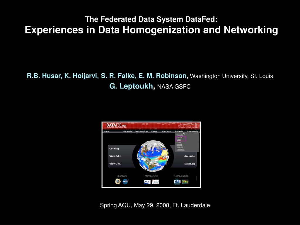 Federalized Data PPT - The Federated Data System DataFed: Experiences in Data ...