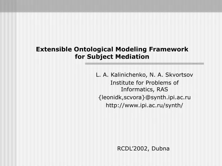 extensible ontological modeling framework for subject mediation
