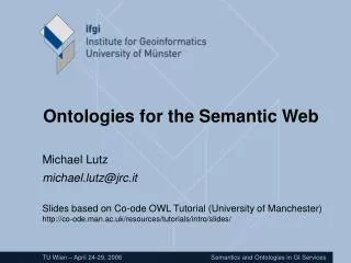 Ontologies for the Semantic Web