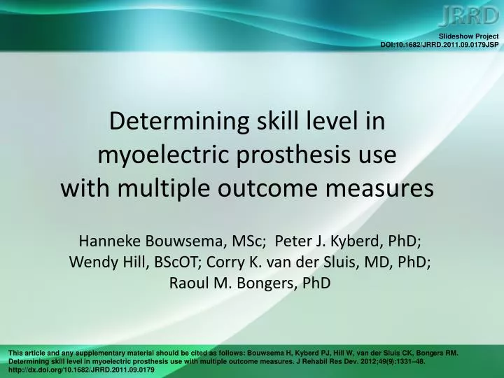 determining skill level in myoelectric prosthesis use with multiple outcome measures