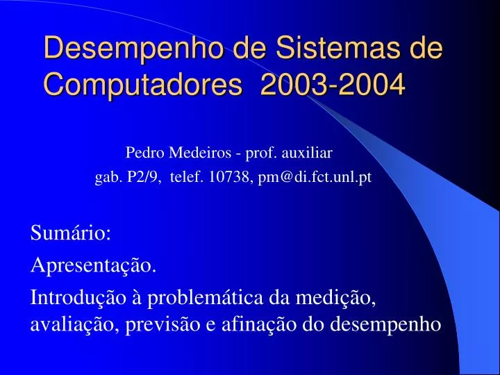 desempenho de sistemas de computadores 2003 2004