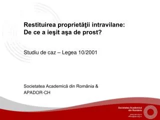 restituirea propriet ii intravilane d e ce a ie it a a de prost