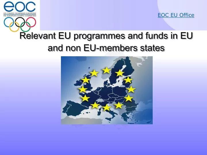 relevant eu programmes and funds in eu and non eu members states