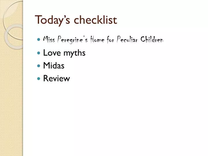 today s checklist