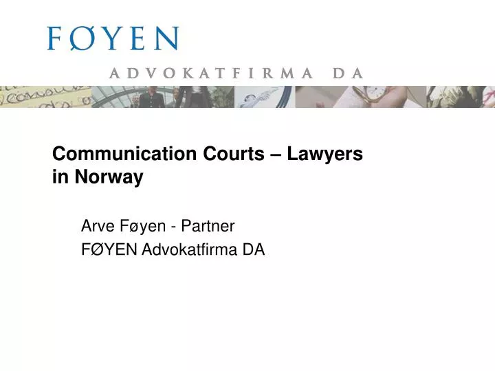 communication courts lawyers in norway