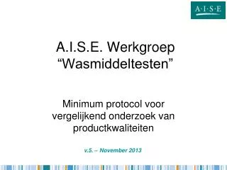 a i s e werkgroep wasmiddeltesten