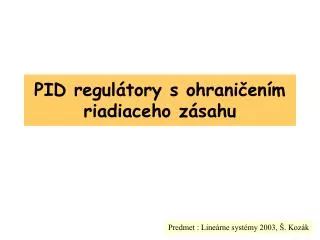 pid regul tory s ohrani en m riadiaceho z sahu