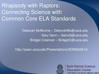 Rhapsody with Raptors: Connecting Science with Common Core ELA Standards