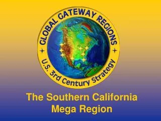 The Southern California Mega Region