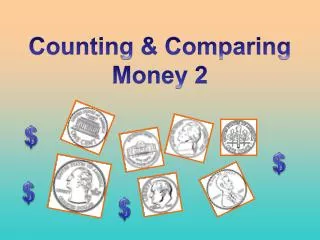 Counting &amp; Comparing Money 2
