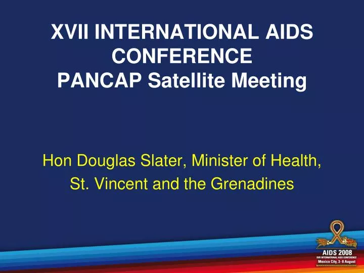 xvii international aids conference pancap satellite meeting