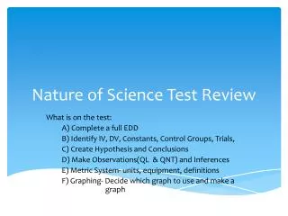 Nature of Science Test Review