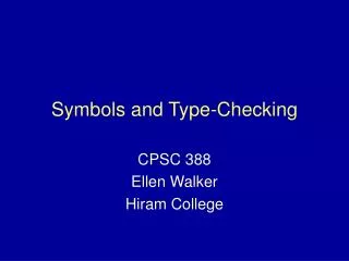 Symbols and Type-Checking