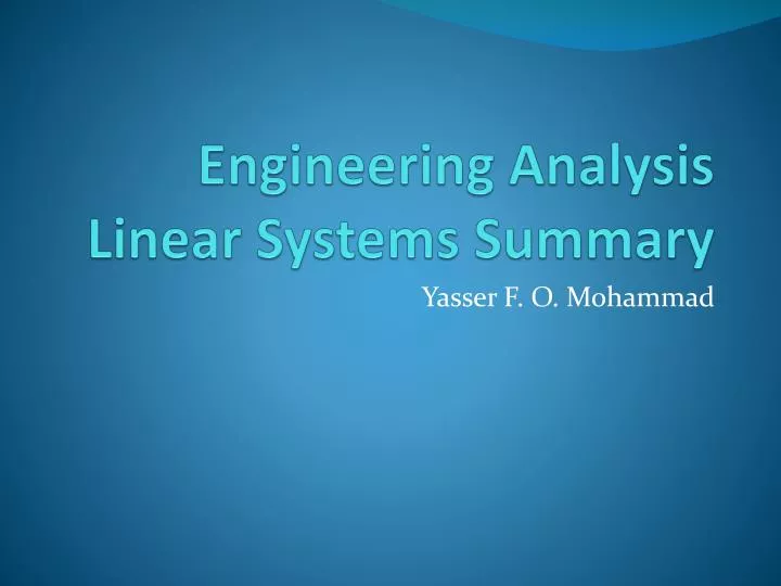 engineering analysis linear systems summary