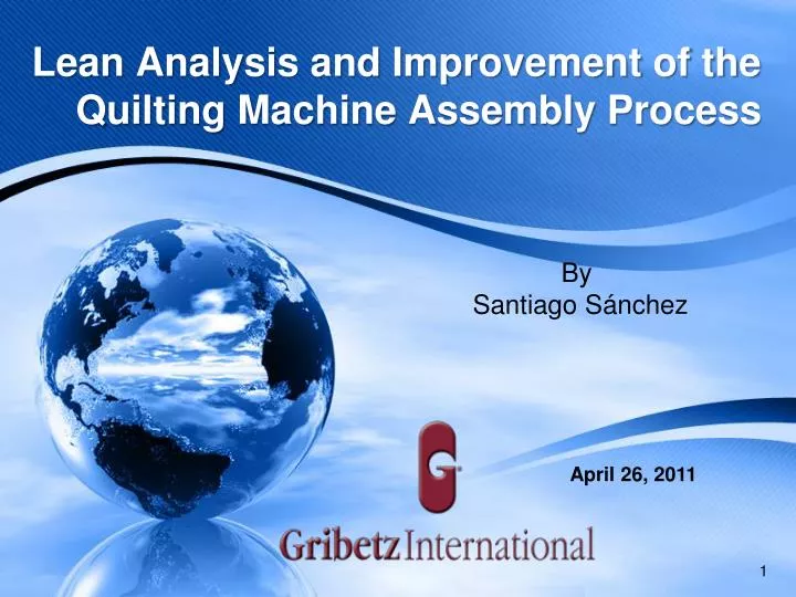 lean analysis and improvement of the quilting machine assembly process