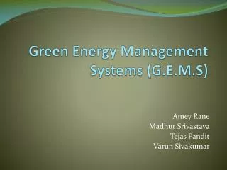 Green Energy Management Systems (G.E.M.S)