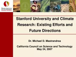 Stanford University and Climate Research: Existing Efforts and Future Directions