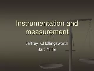 Instrumentation and measurement
