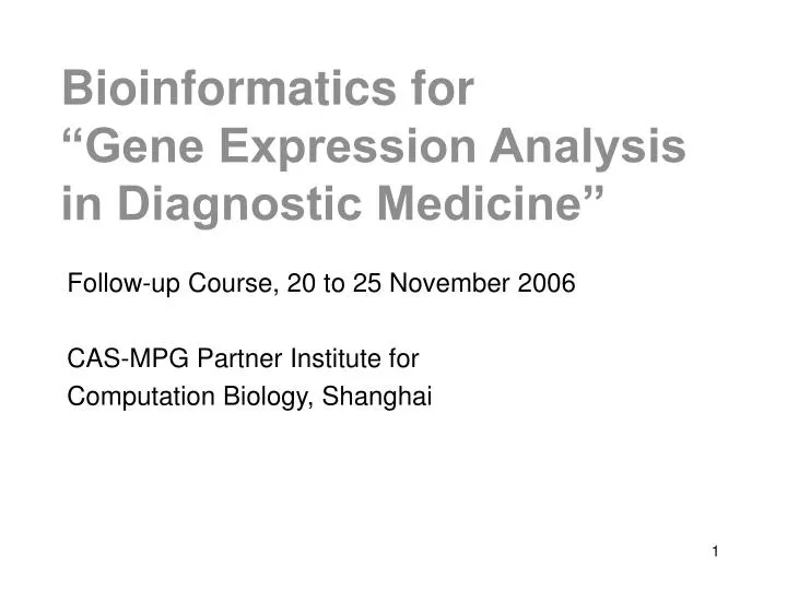 bioinformatics for gene expression analysis in diagnostic medicine