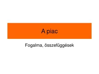 a piac