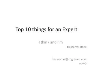 Top 10 things for an Expert