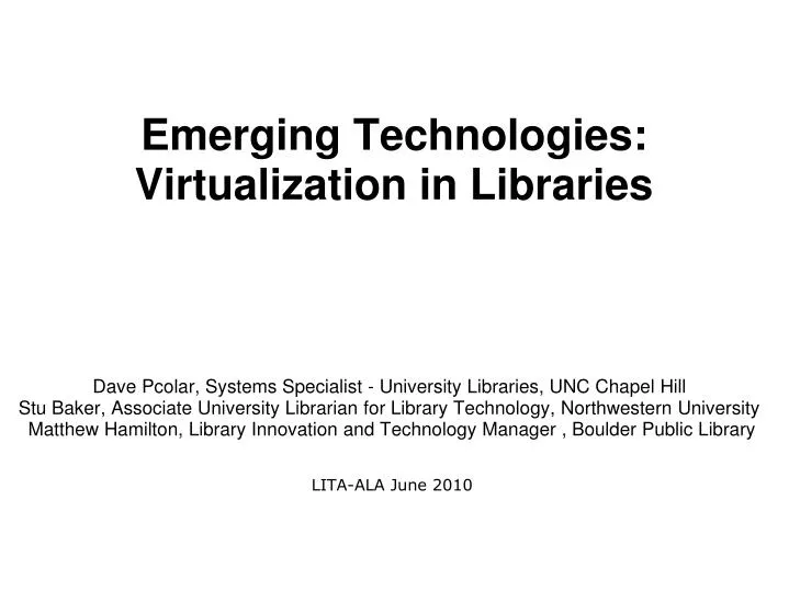 emerging technologies virtualization in libraries