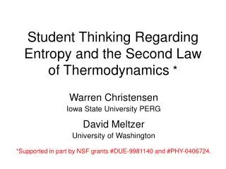Student Thinking Regarding Entropy and the Second Law of Thermodynamics *