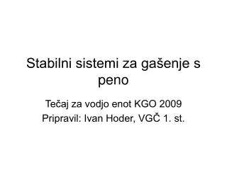 Stabilni sistemi za gašenje s peno