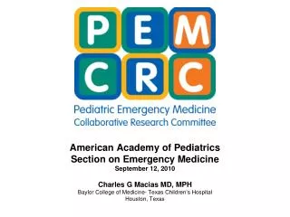 American Academy of Pediatrics Section on Emergency Medicine September 12, 2010