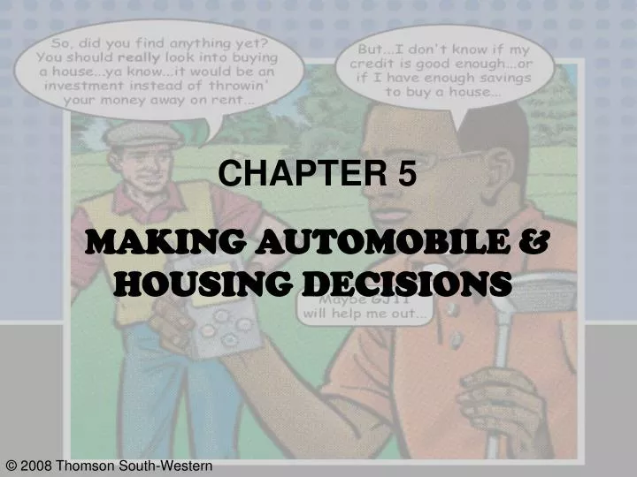 chapter 5 making automobile housing decisions