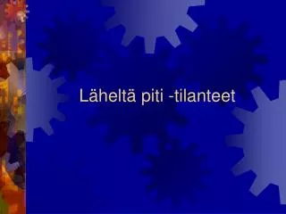 l helt piti tilanteet