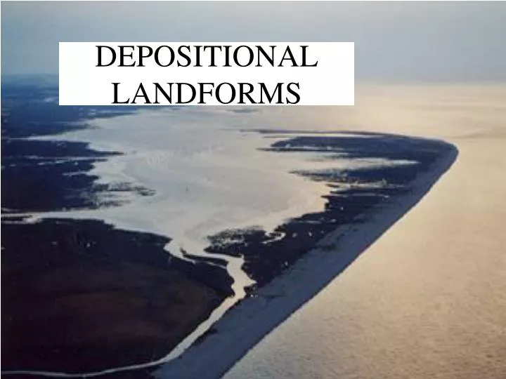 depositional landforms