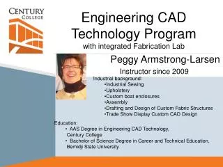 Engineering CAD Technology Program with integrated Fabrication Lab