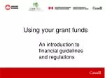 Using your grant funds - slide 1