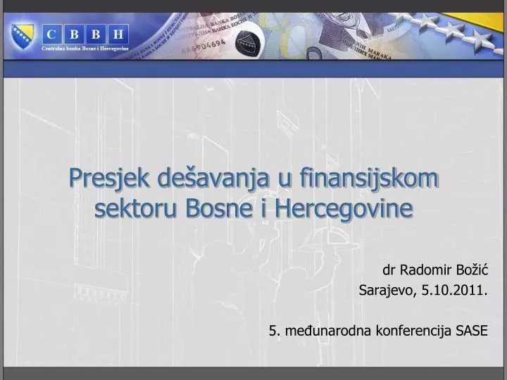 presjek de avanja u finansijskom sektoru bosne i hercegovine