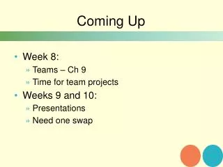 coming up