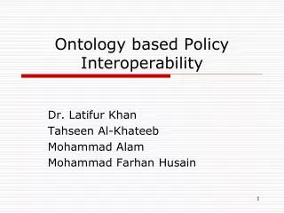 Ontology based Policy Interoperability