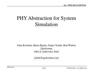 PHY Abstraction for System Simulation